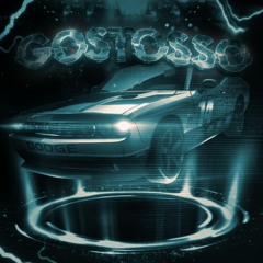 GOSTOSSO (Slowed & Reverb)