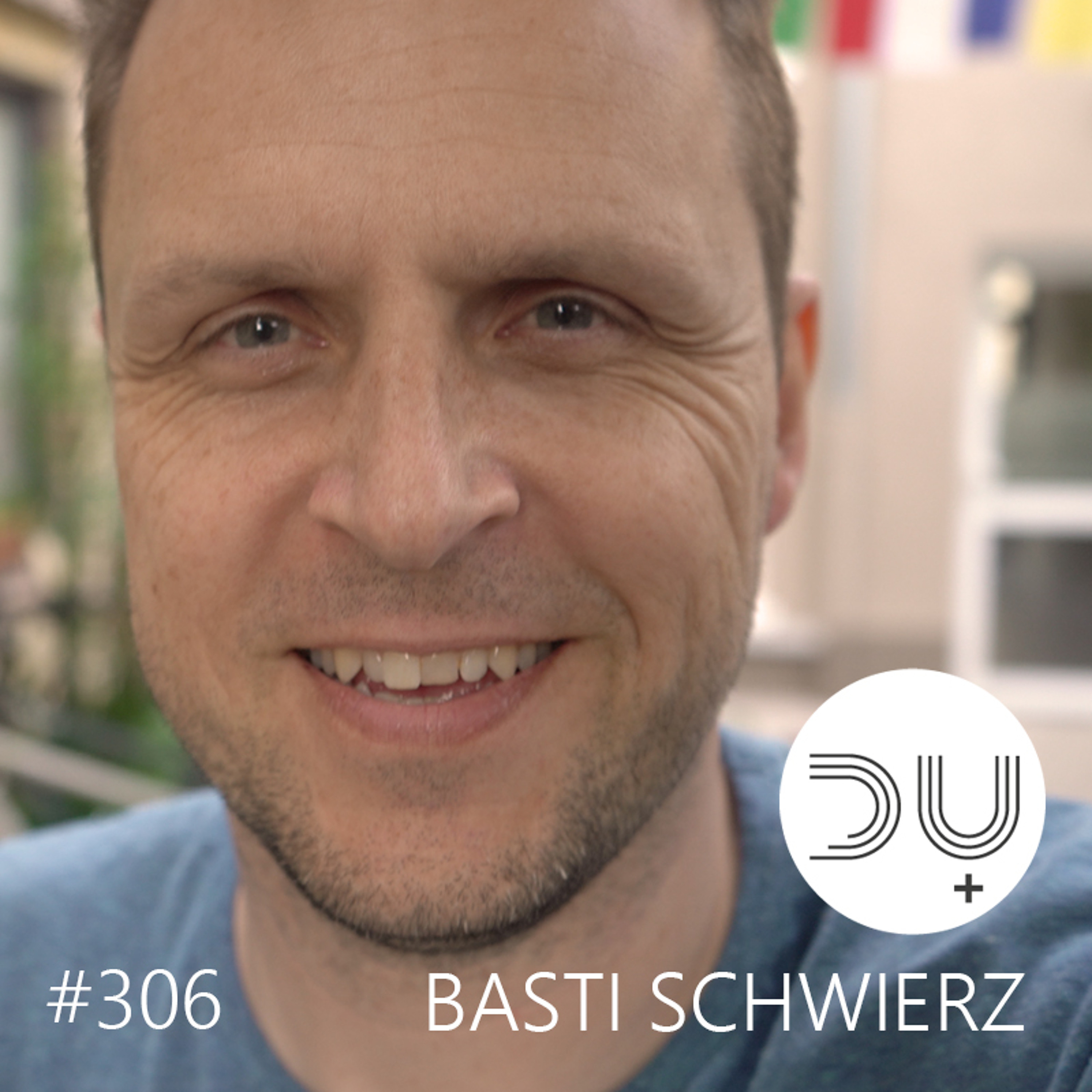 du-und-musik-306-by-basti-schwierz episode artwork