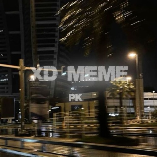 Stream PK - xd meme (pk) by drain_r3ality (digicore archive) | Listen ...