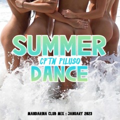 Summer House Dance (Mandarina Club Mix) Jan'23