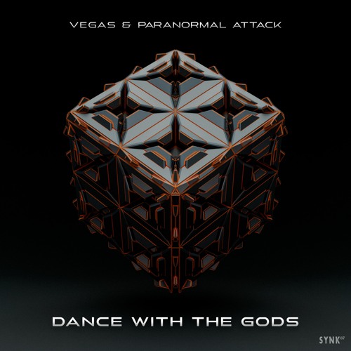 Vegas & Paranormal Attack - Dance With The Gods