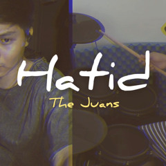 Hatid - The Juans (multiband w/ kyle)