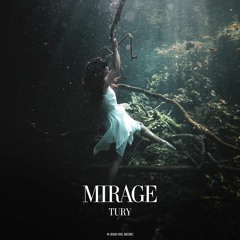 Tury - Mirage