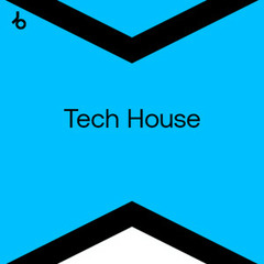 Beatport Best New Hype Tech House