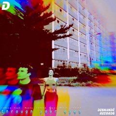 Through Your Eyes (feat. Rosie)