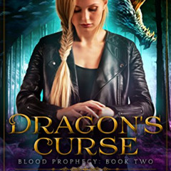GET KINDLE 📝 Dragon's Curse: A Reverse Harem Serial (Blood Prophecy Book 2) by  Lili