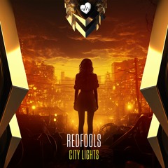 Redfools - City Lights