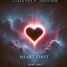 Lucas & Steve ft. Jordan Shaw - Heart First (SKing Remix)