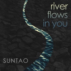 Suntao - River Flows In You