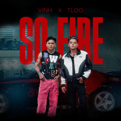 So Fire (Remix)