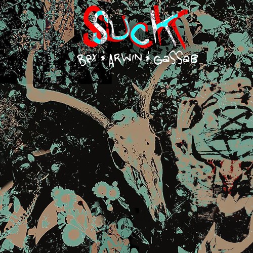 Suck - [Feat. ArwinAf , BexBache]