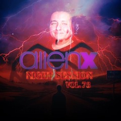 ALIEN X NIGHT SESSION vol.78