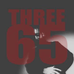 THREE65 (prod by thatboykwame)