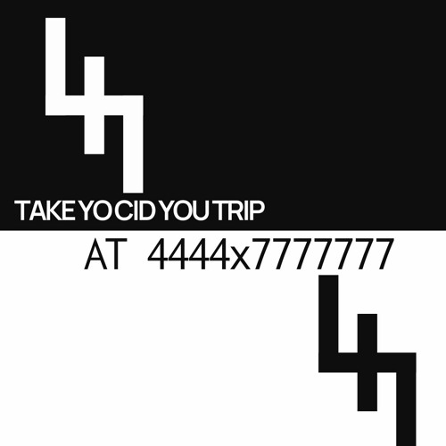 4444x7777777 Take yo Cid you Trip