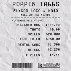 Poppin Taggs (feat. Na$o)