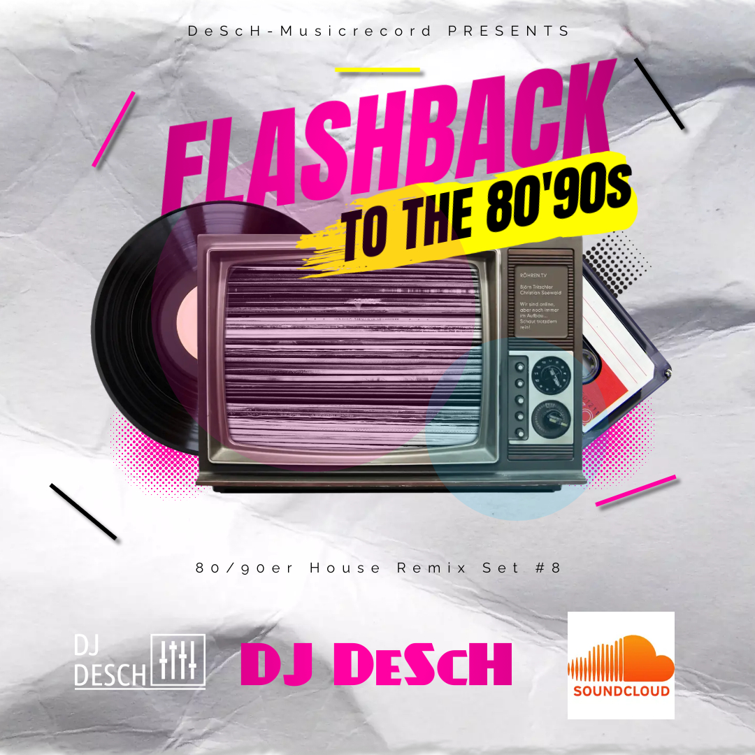 80/90er House Remix Set #8