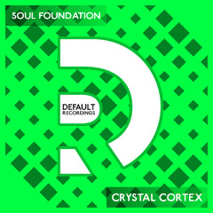 Soul Foundation - Crystal Cortex - DEF132