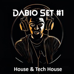 Dabio Presents Set 1 House & Tech House