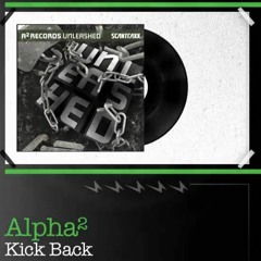 Alpha Twins - Kick Back(175BPM)