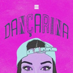 DANÇARINA (EBONNE remix)