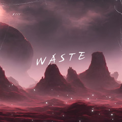 Waste