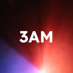 3AM (26/11/2023)