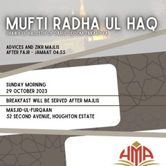 Mufti Radha Ul Haq - Majlis - 29 Oct 2023