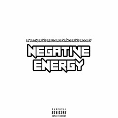 negative energy w/pablo alexander & prodigy
