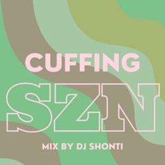 CUFFING SZN MIX