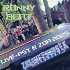 Ronny Beat live-PSY @ ZOA  2025 (FREE DOWNLOAD)