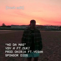 YSY A FT DUKI - NO DA MAS (Enzo Da Cruz Edit)