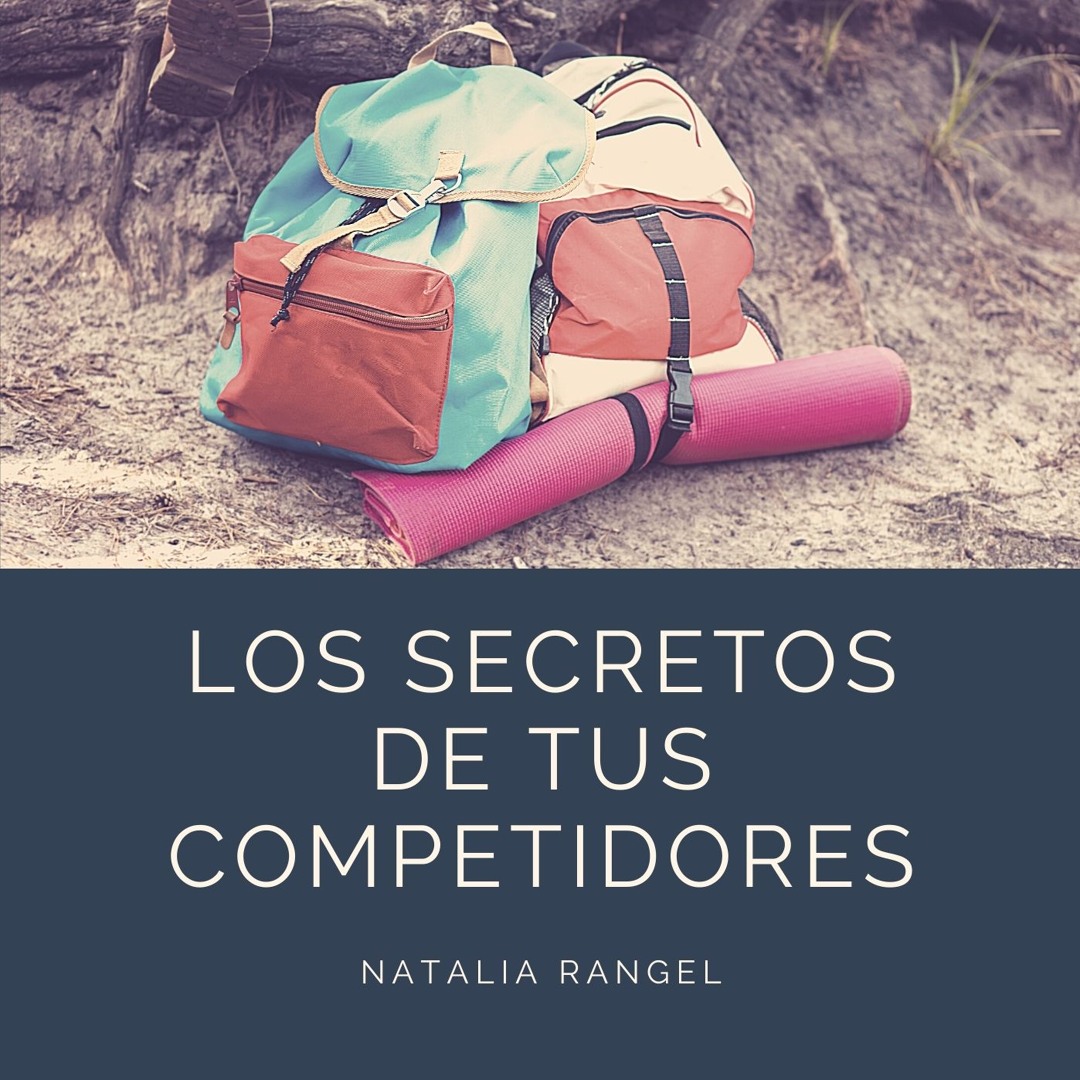 Stream episode Conociendo a tus competidores by Carol Rangel podcast ...