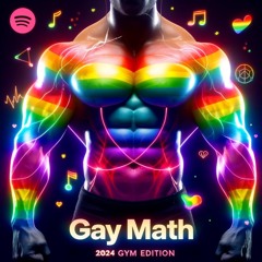 Gay Math - Gym Edition 2024