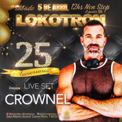 Lokotron 25 Aniversario by Crownel