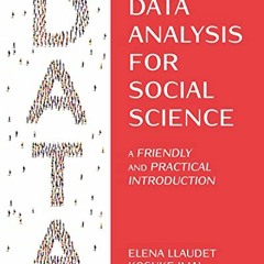 [FREE] EBOOK 📥 Data Analysis for Social Science: A Friendly and Practical Introducti
