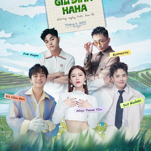 Những Ngày Trời Bao La - Bùi Công Nam, Jun Phạm, Rhymastic, Ngọc Thanh Tâm, Duy Khánh
