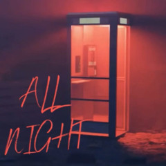 Loe Lil 1 - ALL NIGHT (OFFICIAL AUDIO)