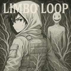 Limbo Loop + Slowed R&D Hah