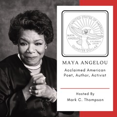 Maya Angelou | Acclaimed American Poet,  Author, Activist