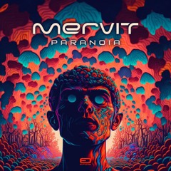 Mervit - Paranoia
