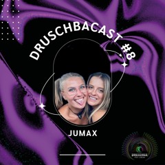 JUMAX - Druschbacast #8