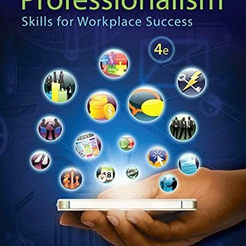 free EBOOK 💜 Professionalism: Skills for Workplace Success by  Lydia Anderson &  San