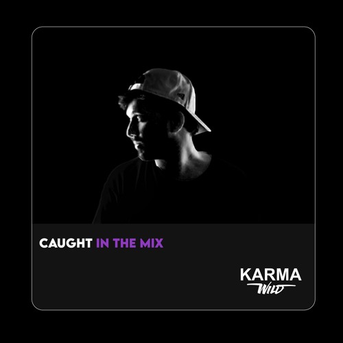 CAUGHT IN THE MIX - 18