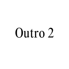 Outro 2 (composition pour quatuor à cordes)