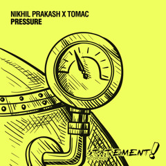 Nikhil Prakash x Tomac - Pressure