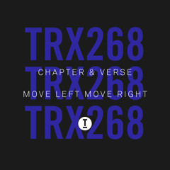 Chapter & Verse - Move Left Move Right