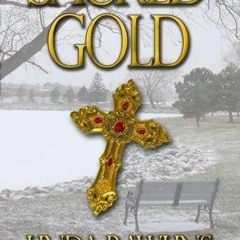Sacred Gold BY Linda Rawlins (Read-Full$