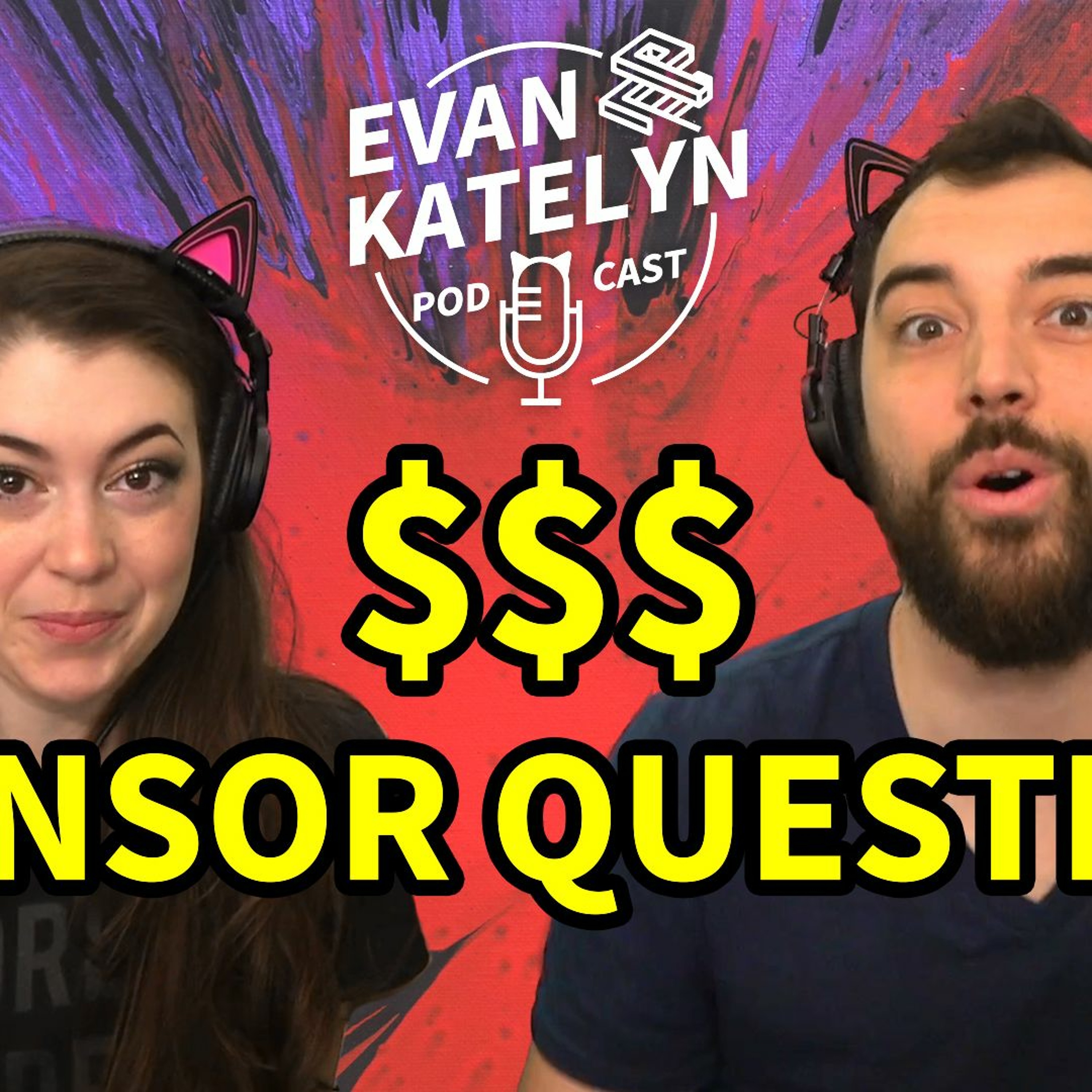 Evan and Katelyn Podcast