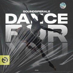 Soundsperale - Dance for You (Original Mix)