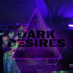 DARK DESIRES Saturday Late Set - KAREBEAR @ Burn In The Forest [BITF] 2024 (07-27-2024)